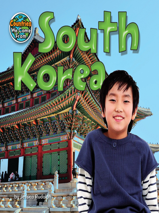 Title details for South Korea by Jessica Rudolph - Available